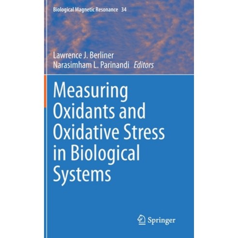 Measuring Oxidants and Oxidative Stress in Biological Systems Hardcover, Springer