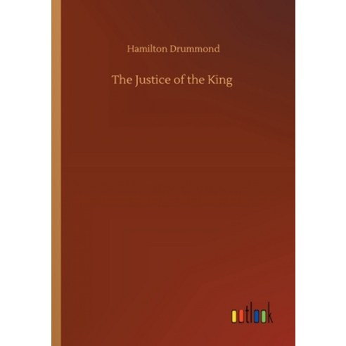 The Justice of the King Paperback, Outlook Verlag