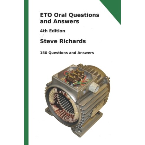 (영문도서) ETO Oral Questions and Answers: 4th Edition: 150 Questions and Answers Paperback, Hampshire Technical Publishing, English, 9781838030810