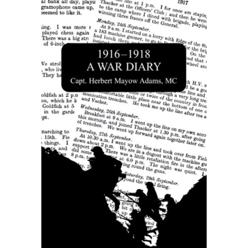 1916-1918 a War Diary Paperback, Naval & Military Press, English, 9781783317271