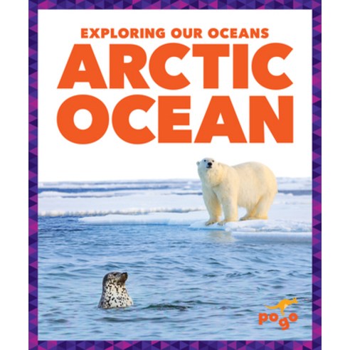 (영문도서) Arctic Ocean Library Binding, Pogo Books, English, 9781636907680