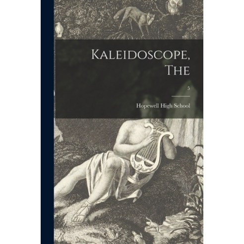 (영문도서) Kaleidoscope The; 5 Paperback, Hassell Street Press, English, 9781013399275