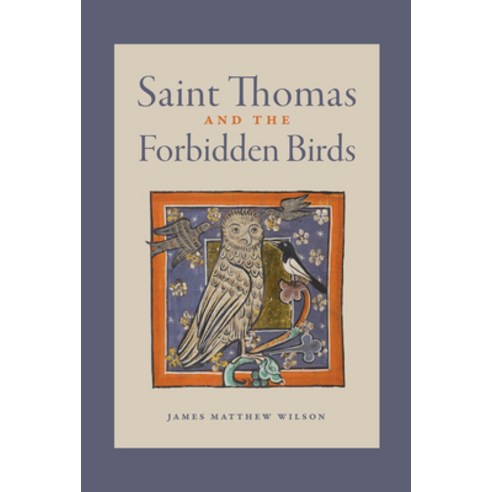 (영문도서) Saint Thomas and the Forbidden Birds Hardcover, Word on Fire, English, 9781685780944