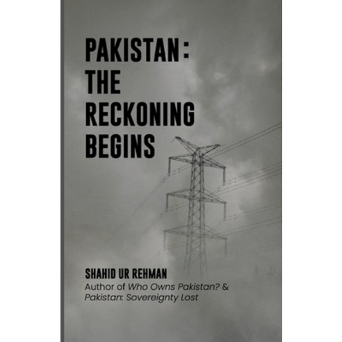(영문도서) Pakistan: The Reckoning Begins Paperback, Sanjh Publications, English, 9789695934159