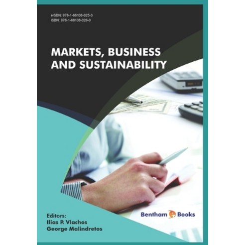 (영문도서) Markets Business and Sustainability Paperback, Bentham Science Publishers, English, 9781681080260