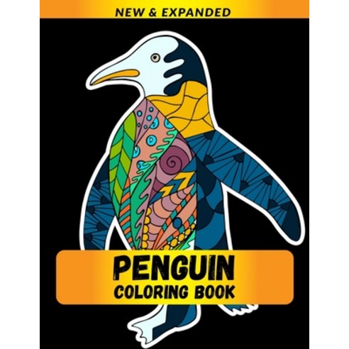 Penguin Coloring Book: Stress Relieving Designs Coloring Book For Adults Paperback, Independently Published, English, 9798550067253