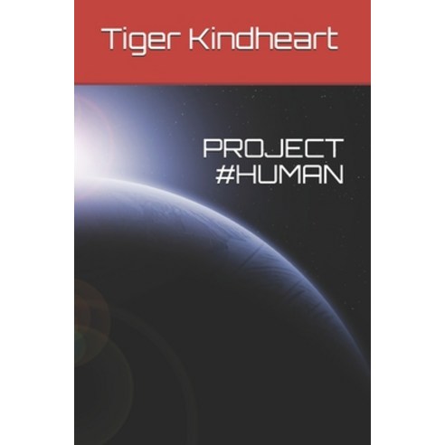 Project #human Paperback, Independently Published