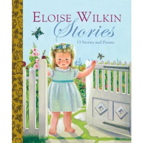 (영문도서) Eloise Wilkin Stories Hardcover, Golden Books, English, 9780375829284