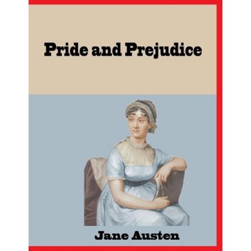 Pride and Prejudice: Romantic Novel Paperback, Independently Published, English, 9781072762553
