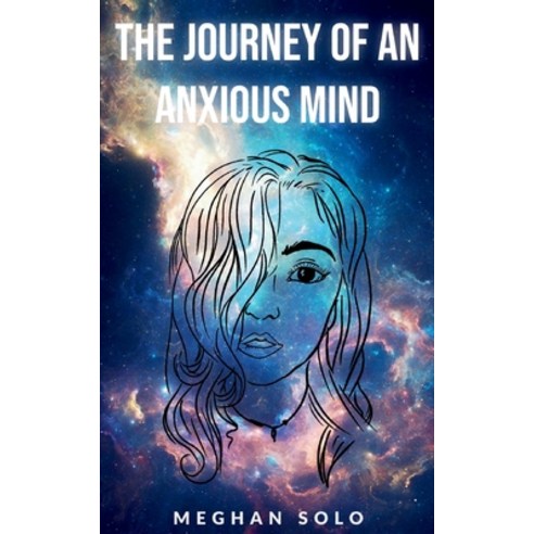 (영문도서) The Journey of an Anxious Mind Paperback, Bookleaf Publishing, English, 9789358361711