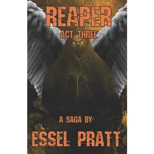 (영문도서) Reaper: Act Three Paperback, Independently Published, English, 9798472112512