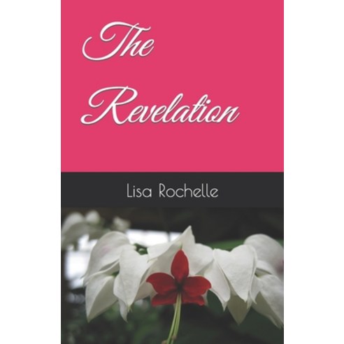(영문도서) The Revelation Paperback, Independently Published, English, 9798847606417