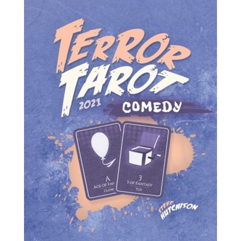 Terror Tarot: Comedy (2021) Paperback, Independently Published, English, 9798736371471
