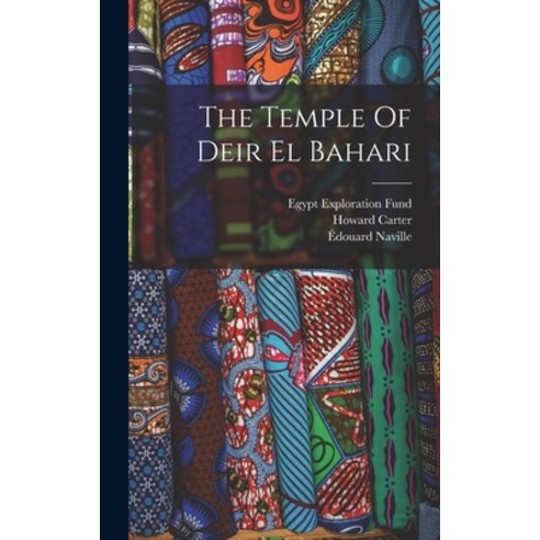 (영문도서) The Temple Of Deir El Bahari Hardcover, Legare Street Press, English, 9781016626798
