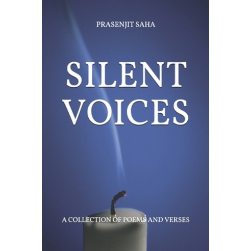 Silent Voices Paperback, Independently Published