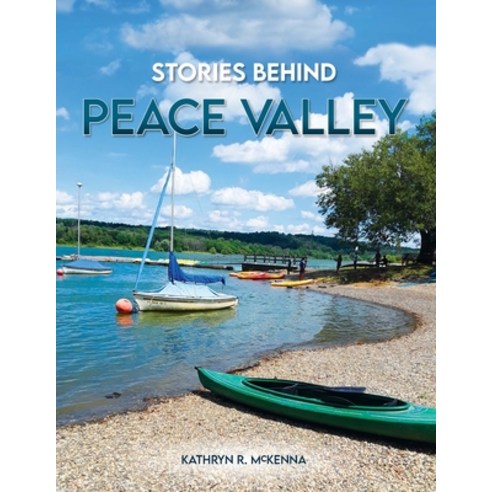 (영문도서) Stories Behind Peace Valley Paperback, Lulu.com, English, 9781387479382