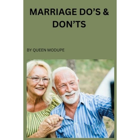 (영문도서) Marriage Dos & Don''ts: Relationship Dos and Don''t Paperback, Independently Published, English, 9798867984649