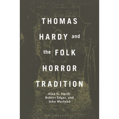 (영문도서) Thomas Hardy and the Folk Horror Tradition Hardcover, Bloomsbury Academic, English, 9781501383991
