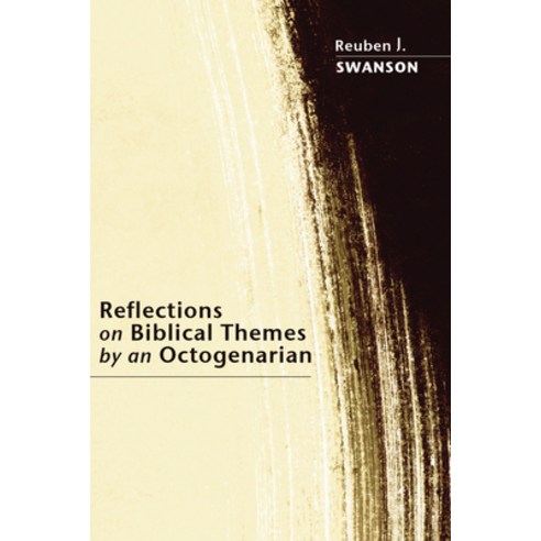 (영문도서) Reflections on Biblical Themes by an Octogenarian Hardcover, Wipf & Stock Publishers, English, 9781498248594