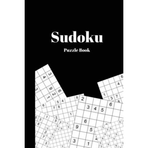 Sudoku puzzle book: 60 puzzles 10 EASY 10 MEDIUM 10 HARD and 30 EXPERT. Paperback, Independently Published