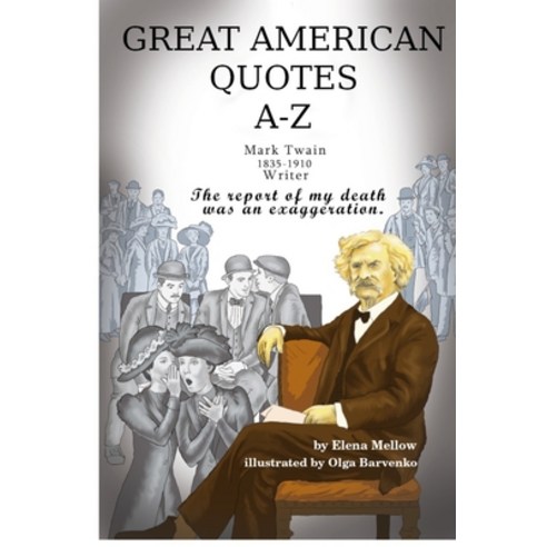 (영문도서) Great American Quotes A-Z: With Cool Illustrations Paperback, Independently Published, English, 9798378565528