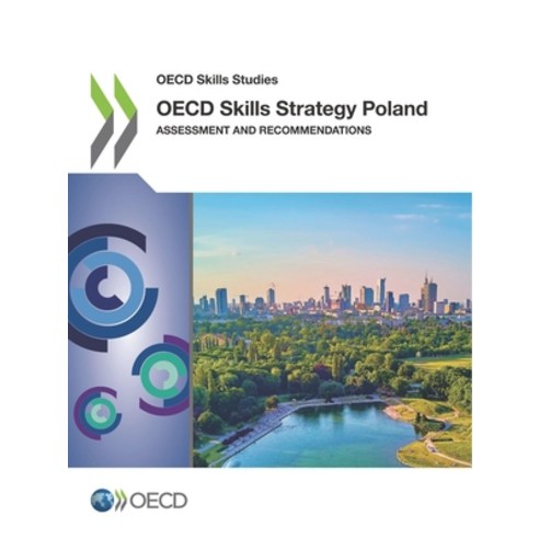 OECD Skills Strategy Poland Paperback, Org. for Economic Cooperati..., English, 9789264849747