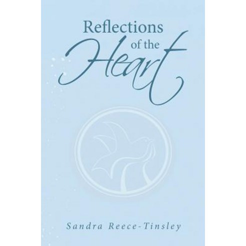 (영문도서) Reflections of the Heart Paperback, Christian Faith, English, 9781642587012