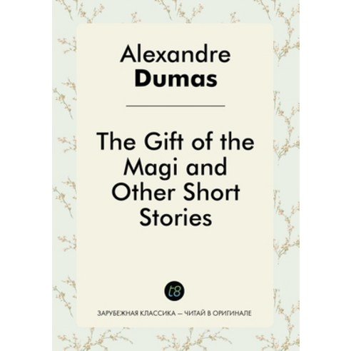 The Gift of the Magi and Other Short Stories Paperback, Book on Demand Ltd.