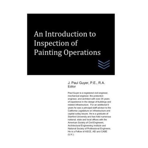 (영문도서) An Introduction to Inspection of Painting Operations Paperback, Independently Published, English, 9781976761171