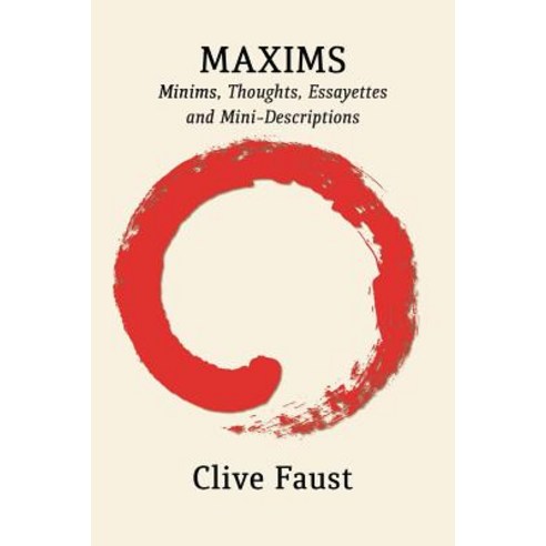 (영문도서) Maxims: Minims Thoughts Essayettes and Mini-Descriptions Paperback, Shearsman Books, English, 9781848616059