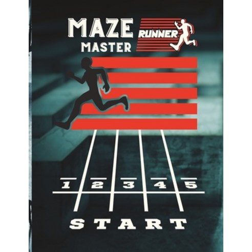 (영문도서) Maze Master Runner: Mind Bending Thrilling Puzzles Paperback, Independently Published, English, 9798876105318
