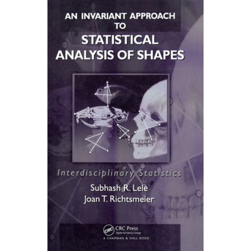 (영문도서) An Invariant Approach to Statistical Analysis of Shapes Hardcover, CRC Press, English, 9780849303197