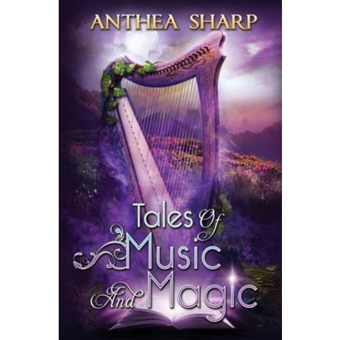 Tales of Music and Magic Paperback, Fiddlehead Press, English, 9781680130546