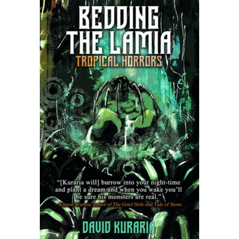 (영문도서) Bedding the Lamia: Tropical Horrors Paperback, Ifwg Publishing International, English, 9781922556349
