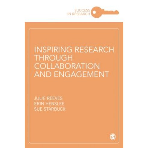 Inspiring Collaboration and Engagement Hardcover, Sage Publications Ltd, English, 9781526464491