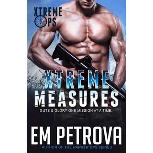 (영문도서) Xtreme Measures Paperback, Independently Published, English, 9798539176716