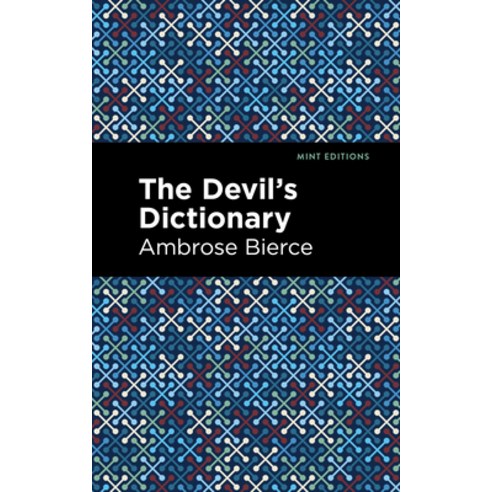 (영문도서) The Devil''s Dictionary Paperback, Mint Editions, English, 9781513282770