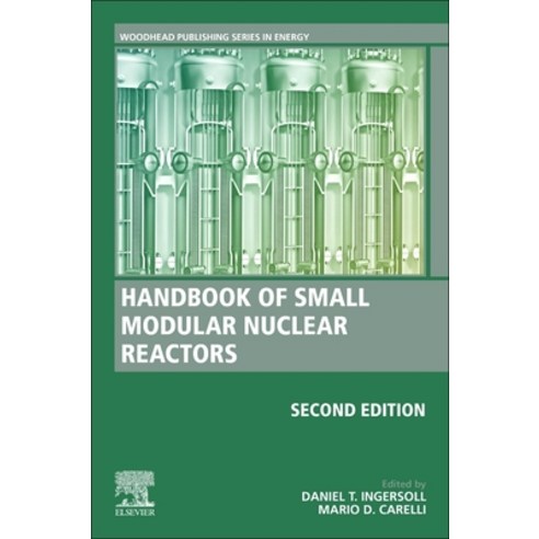 Handbook of Small Modular Nuclear Reactors: Second Edition Hardcover, Woodhead Publishing