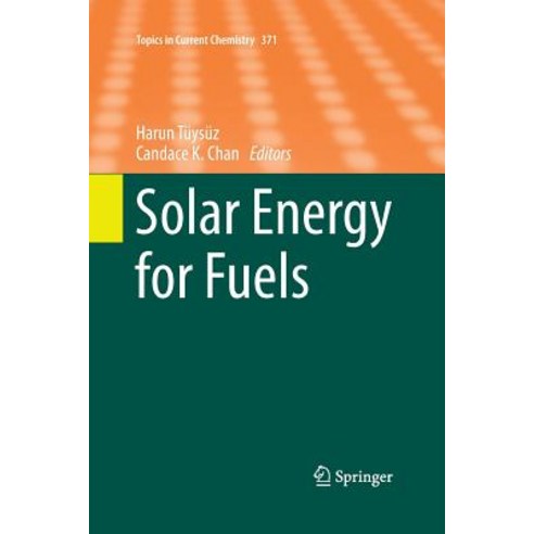 Solar Energy for Fuels Paperback, Springer