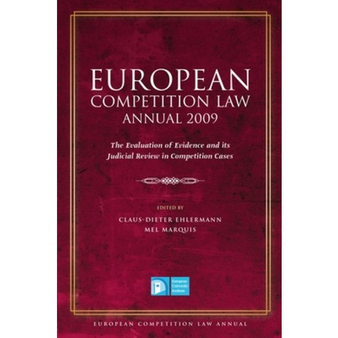 European Competition Law Annual 2009 Hardcover, Bloomsbury Publishing PLC