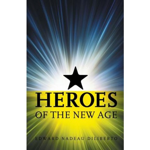 Heroes Of The New Age Paperback, George Ronald Publisher Ltd