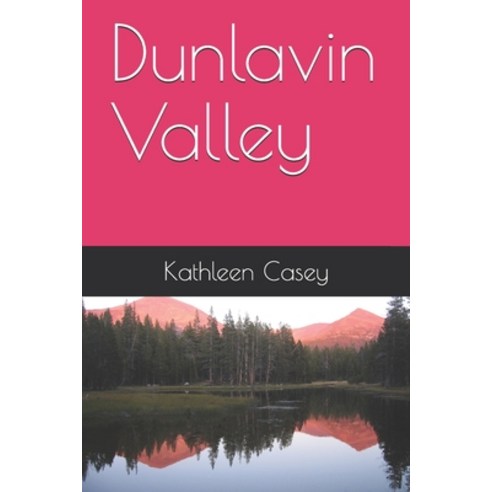 Dunlavin Valley Paperback, Independently Published, English, 9798680333259