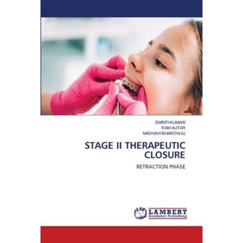 (영문도서) Stage II Therapeutic Closure Paperback, LAP Lambert Academic Publis..., English, 9786206149859