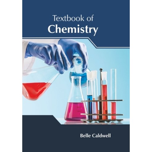 (영문도서) Textbook of Chemistry Hardcover, NY Research Press, English, 9781632388384