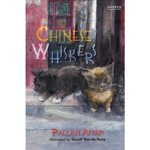(영문도서) The Chinese Whiskers Hardcover, Harper, English, 9789350290163