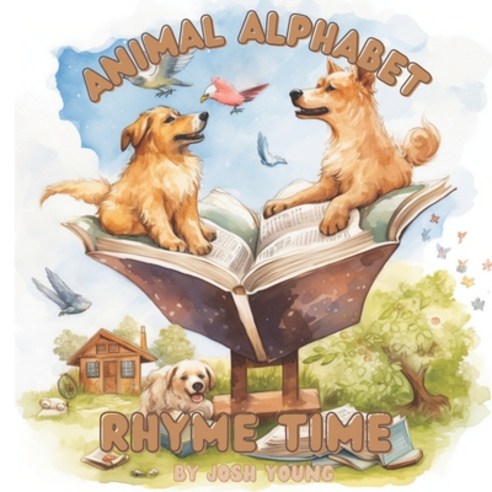 (영문도서) Animal Alphabet Rhyme Time Paperback, Independently Published, English, 9798391457152
