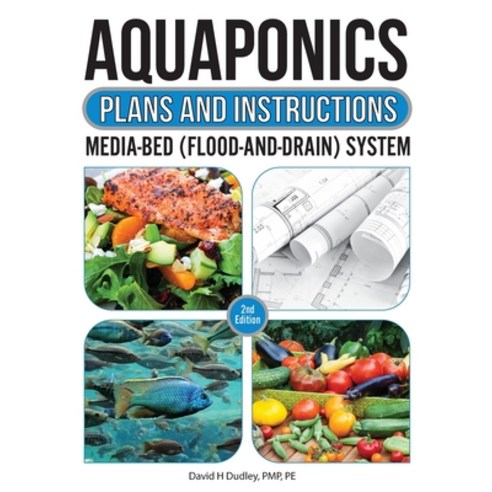 (영문도서) Aquaponic Plans and Instructions Paperback, Primedia Elaunch LLC, English, 9781684890484