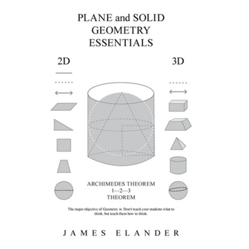 (영문도서) Plane and Solid Geometry Essentials Hardcover, Xlibris Us, English, 9781796059625