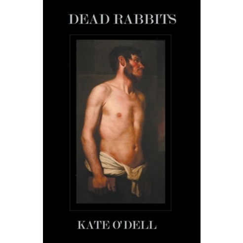 (영문도서) Dead Rabbits Paperback, Charlie O''Brien, English, 9798223784777