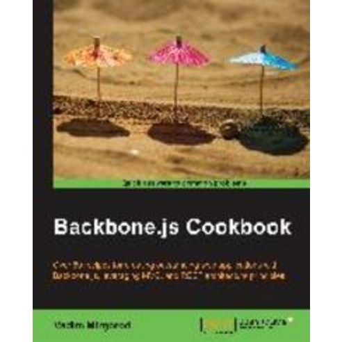 Backbone.Js Cookbook, Packt Publishing